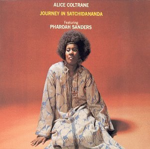 Alice Coltrane - Journey in Satchidananda Vinyl - PORTLAND DISTRO