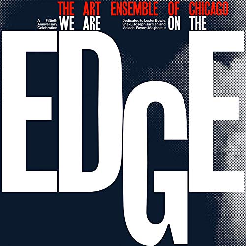 Art Ensemble Of Chicago - We Are On The Edge Vinyl - PORTLAND DISTRO