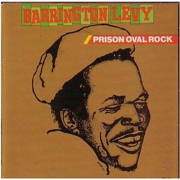 BARRINGTON LEVY - PRISON OVAL ROCK Vinyl - PORTLAND DISTRO