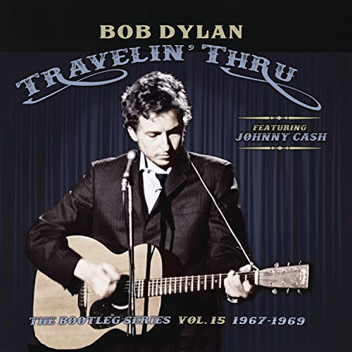 Bob Dylan - Travelin' Thru, 1967 - 1969: The Bootleg Series, Vol. 15 Vinyl - PORTLAND DISTRO