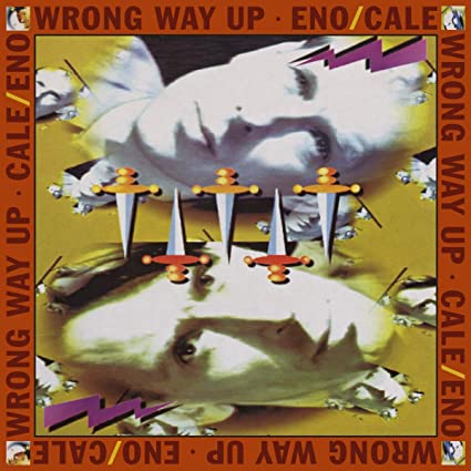 Brian Eno & John Cale - Wrong Way Up (30th Anniversary) (Bonus Tracks, Anniversary Edition, Digital Download Card, Reissue) Vinyl