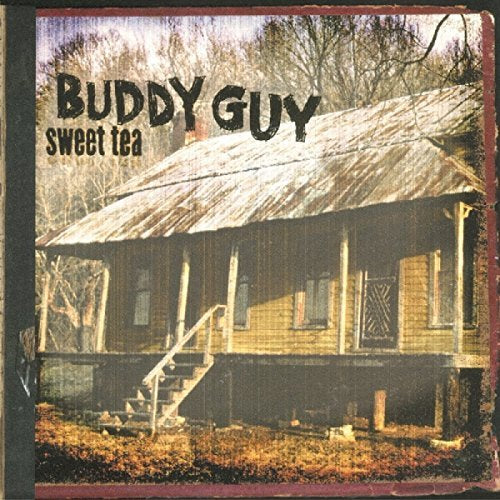 Buddy Guy - Sweet Tea Vinyl - PORTLAND DISTRO