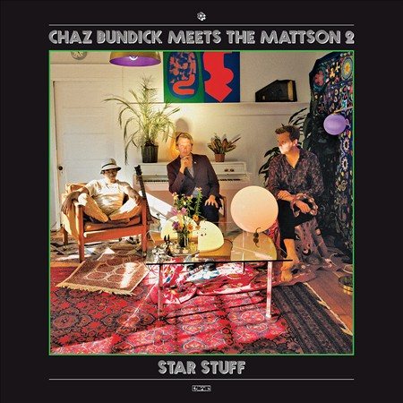 Chaz Meets The Mattson 2 Bundick - STAR STUFF Vinyl - PORTLAND DISTRO