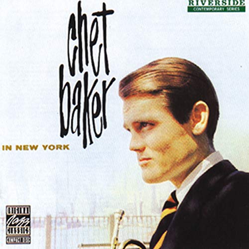 Chet Baker - Chet Baker In New York [LP] Vinyl - PORTLAND DISTRO