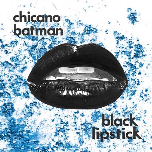 Chicano Batman - Black Lipstick [Red Vamp Edition LP] Vinyl