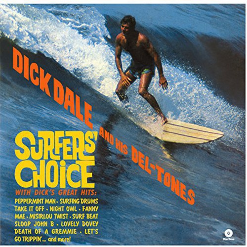 Dick Dale & His Del-Tones - Surfer's Choice [Import] Vinyl