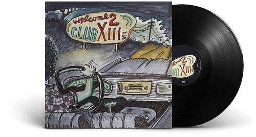 Drive-By Truckers - Welcome 2 Club XIII (180 Gram Vinyl) Vinyl - PORTLAND DISTRO