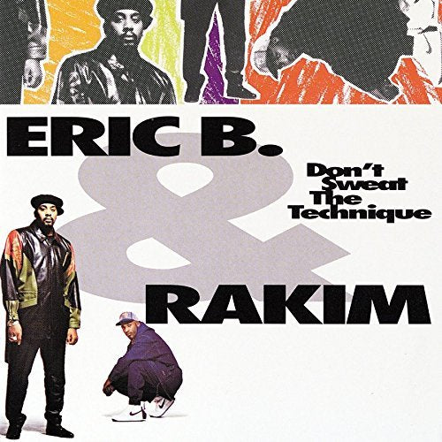 Eric B. & Rakim - Don't Sweat The Technique Vinyl - PORTLAND DISTRO