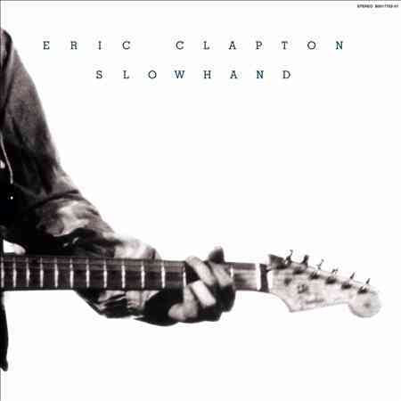 Eric Clapton - Slowhand [35th Anniversary Edition] Vinyl - PORTLAND DISTRO