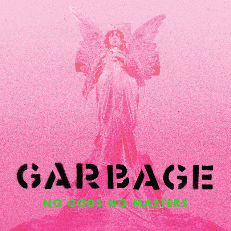 Garbage - No Gods No Masters   Vinyl - PORTLAND DISTRO