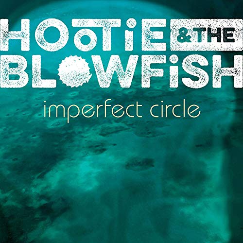 Hootie & The Blowfish - Imperfect Circle [LP] Vinyl - PORTLAND DISTRO