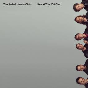 Jaded Hearts Club - Live at The 100 Club (RSD21 EX) Vinyl - PORTLAND DISTRO