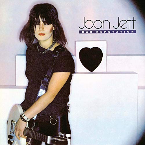 Joan Jett - Bad Reputation Vinyl - PORTLAND DISTRO