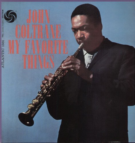 John Coltrane - MY FAVORITE THINGS Vinyl - PORTLAND DISTRO