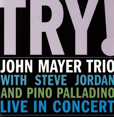 John Trio Mayer - Try, Live in Concert Vinyl - PORTLAND DISTRO