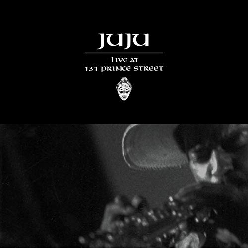 JuJu - Live At 131 Prince Street Vinyl - PORTLAND DISTRO