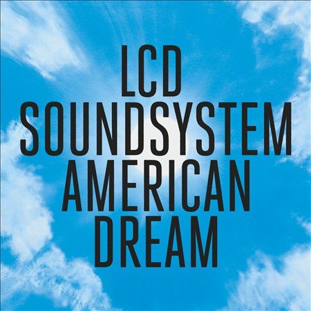 LCD Soundsystem - American Dream Vinyl - PORTLAND DISTRO