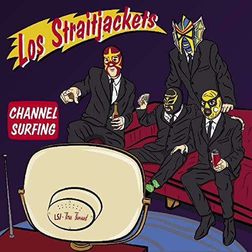 LOS STRAITJACKETS - CHANNEL SURFING Vinyl - PORTLAND DISTRO