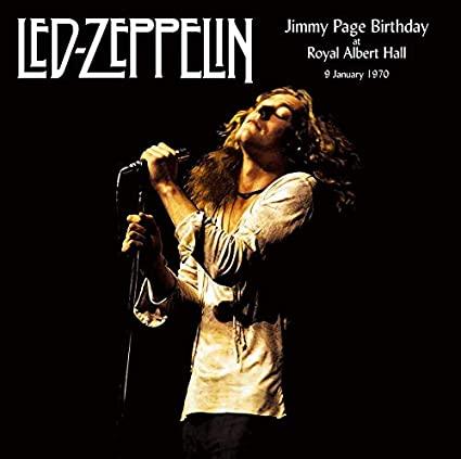 Led Zeppelin - Jimmy Page Birthday At The Royal Albert Hall 9 January 1970 (2 Lp's) [Import] Vinyl - PORTLAND DISTRO