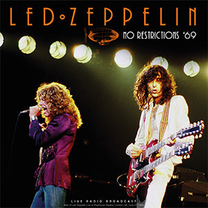 Led Zeppelin - No Restrictions: London ‘69 [Import] Vinyl - PORTLAND DISTRO