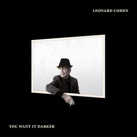 Leonard Cohen - You Want It Darker Vinyl - PORTLAND DISTRO