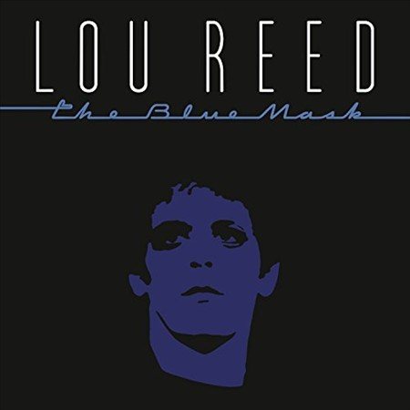 Lou Reed - THE BLUE MASK Vinyl - PORTLAND DISTRO