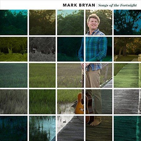 Mark Bryan - Songs of the Fortnight Vinyl - PORTLAND DISTRO