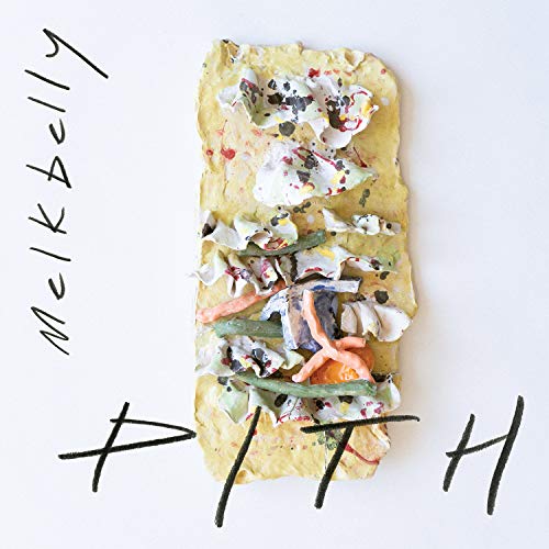 Melkbelly - PITH Vinyl - PORTLAND DISTRO