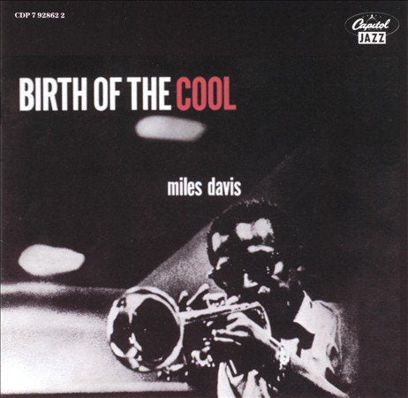 Miles Davis - BIRTH OF THE COOL Vinyl - PORTLAND DISTRO