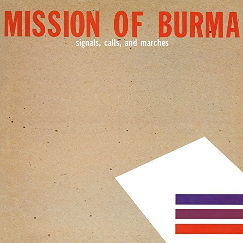 Mission Of Burma - SIGNALS CALLS & MARCHES Vinyl - PORTLAND DISTRO