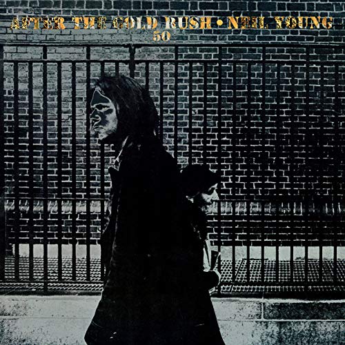 Neil Young - After The Gold Rush (50th Anniv Ed) Vinyl