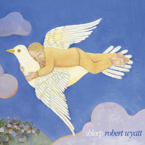 Robert Wyatt - SHLEEP Vinyl - PORTLAND DISTRO