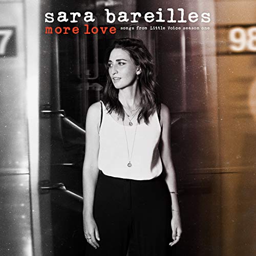 Sara Bareilles - More Love: Songs From Little Voice, Season One (150 Gram Vinyl) Vinyl