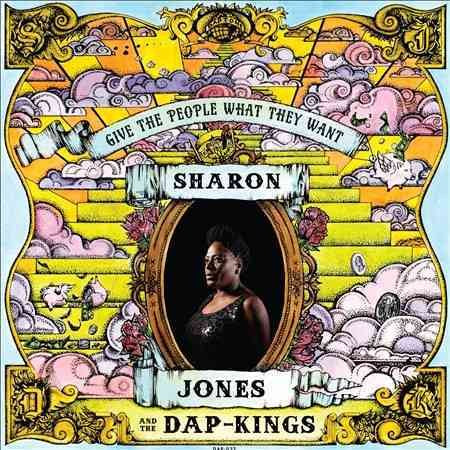 Sharon Jones / Dap-kings - GIVE THE PEOPLE WHAT THEY WANT Vinyl - PORTLAND DISTRO