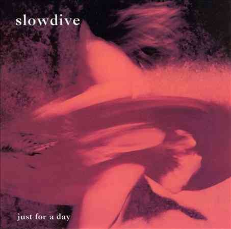 Slowdive - Just for a day Vinyl - PORTLAND DISTRO