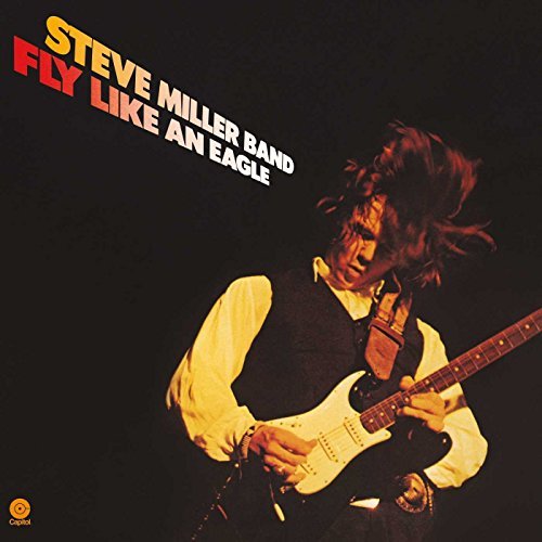 Steve Miller - Fly Like An Eagle Vinyl - PORTLAND DISTRO