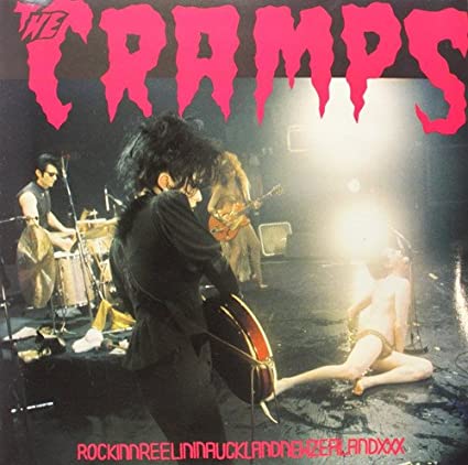 The Cramps - Rockinnreelininaucklandnewzealandxxx [Import] Vinyl - PORTLAND DISTRO