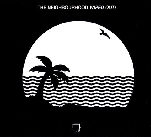 The Neighbourhood - WIPED OUT! Vinyl - PORTLAND DISTRO