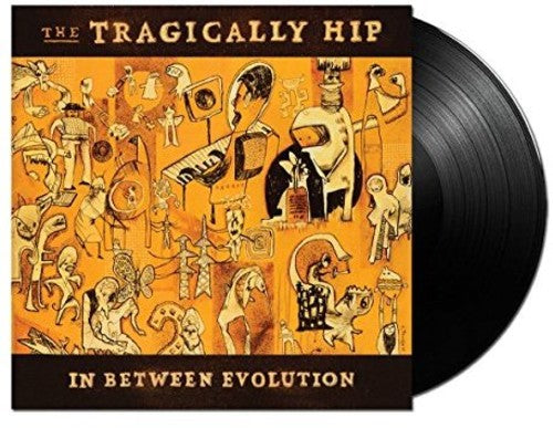 The Tragically Hip - In Between Evolution [Import] Vinyl - PORTLAND DISTRO