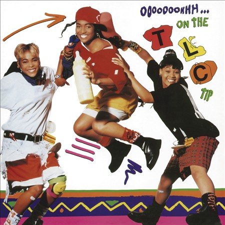 Tlc - Ooooooohhh On The Tlc Tip Vinyl - PORTLAND DISTRO