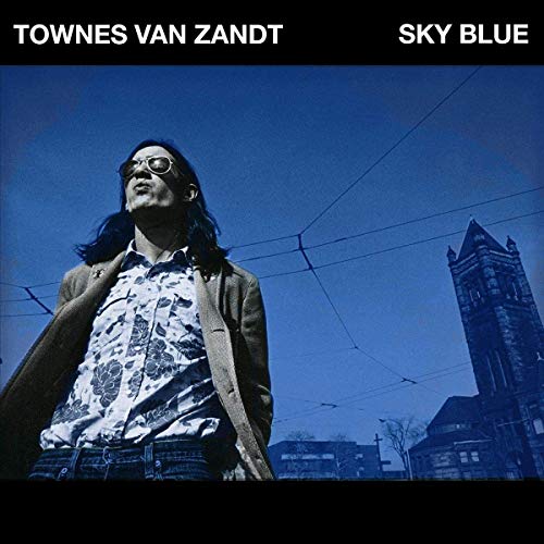 Townes Van Zandt - Sky Blue Vinyl - PORTLAND DISTRO