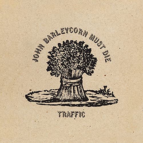 Traffic - John Barleycorn Must Die [LP] Vinyl - PORTLAND DISTRO