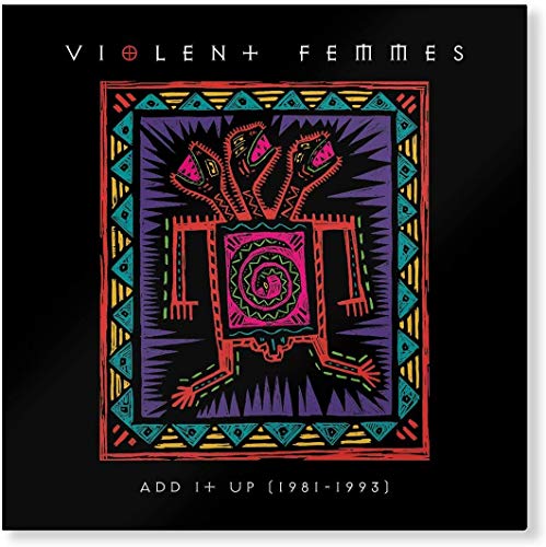 Violent Femmes - Add It Up (1981-1993) [2 LP] Vinyl - PORTLAND DISTRO