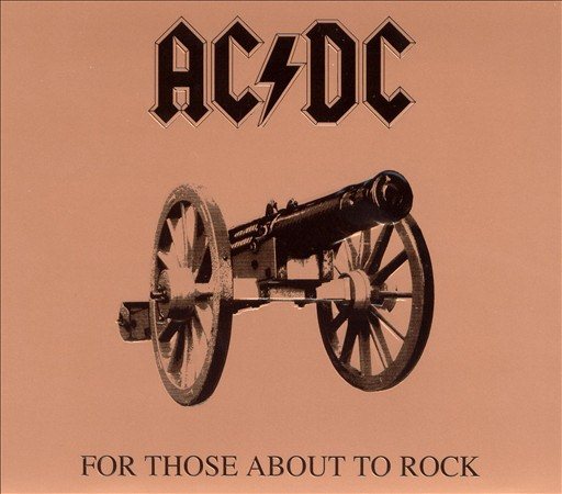 AC/DC - FOR THOSE ABOUT TO ROCK CD