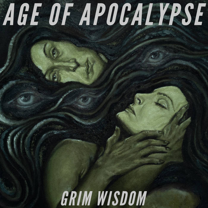 Age of Apocalypse - Grim Wisdom Vinyl - PORTLAND DISTRO