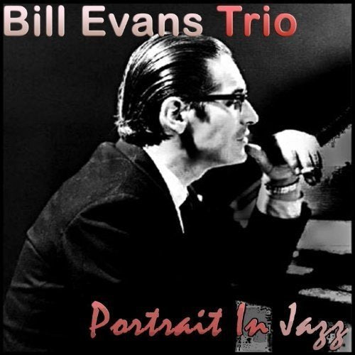 Bill Evans Trio - Portrait In Jazz Vinyl - PORTLAND DISTRO