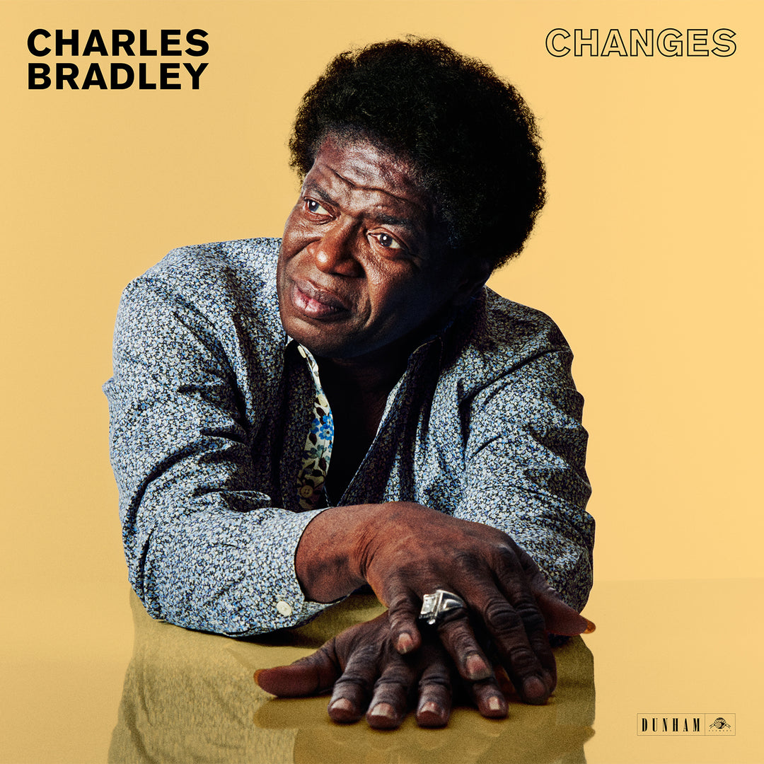 Charles Bradley - Changes R&B - PORTLAND DISTRO