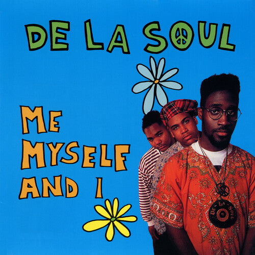 De La Soul - Me Myself And I (Indie Exclusive) (7" Single) Vinyl - PORTLAND DISTRO