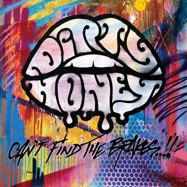 Dirty Honey - Can't Find The Brakes Vinyl - PORTLAND DISTRO