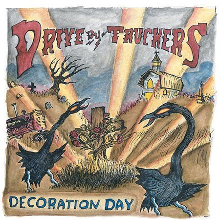 Drive-By Truckers - Decoration Day CD - PORTLAND DISTRO